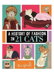 Nia Gould | A History of Fashion in 21 Cats